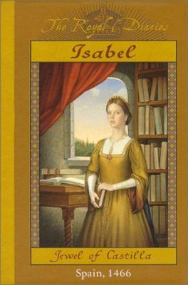 Isabel : jewel of Castilla /