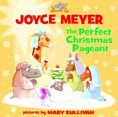 The perfect Christmas pageant /