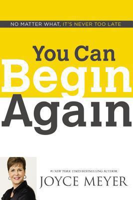 You can begin again : no matter what, it's never too late /