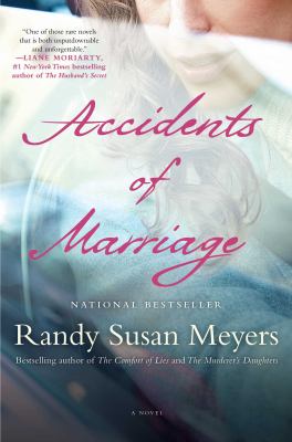 Accidents of marriage : a novel /