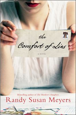 The comfort of lies : a novel /