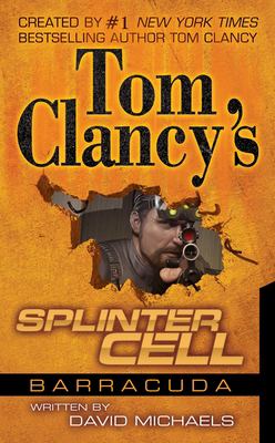 Tom Clancy's splinter cell : operation barracuda /