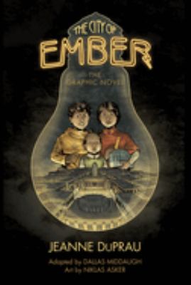 The city of Ember : the graphic novel /