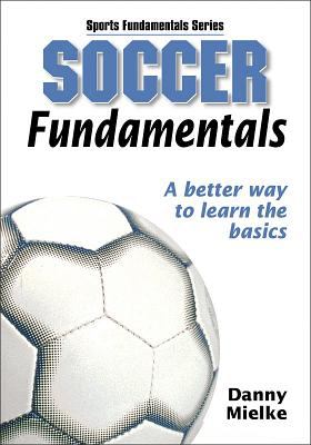 Soccer fundamentals /
