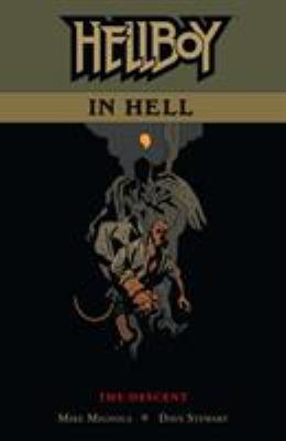 Hellboy in Hell : the descent /