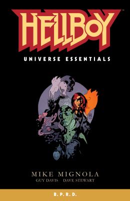 Hellboy universe essentials. B.P.R.D. : plague of frogs /