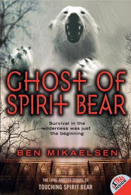 Ghost of Spirit Bear / 2.