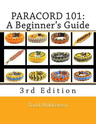 Paracord 101 : a beginner's guide /