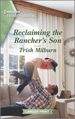 Reclaiming the rancher's son /