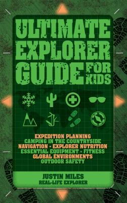 Ultimate explorer guide for kids /