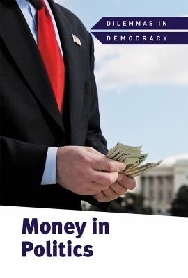 Money in politics /