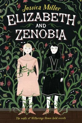Elizabeth and Zenobia /