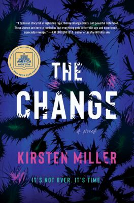 The change : a novel /