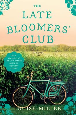 The Late Bloomers' Club [large type] : a novel /