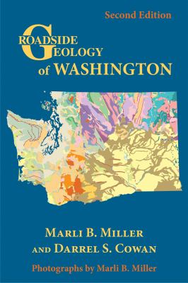 Roadside geology of Washington /