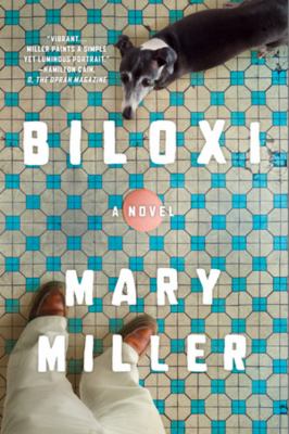 Biloxi : a novel /