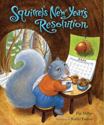 Squirrel's New Year's resolution /