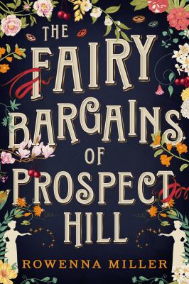The fairy bargains of prospect hill [eaudiobook].