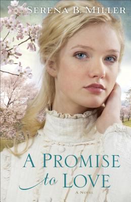 A promise to love : a novel /