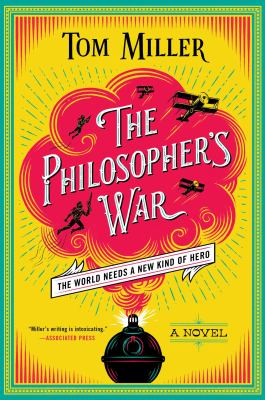 The philosopher's war : a novel /