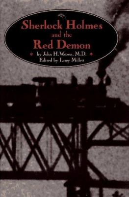 Sherlock Holmes and the red demon (by John H. Watson, M.D.)