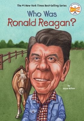 Who was Ronald Reagan? /