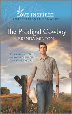 The prodigal cowboy /