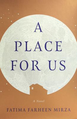 A place for us [large type] : a novel /