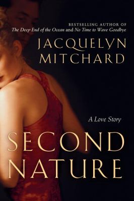 Second nature : a love story /