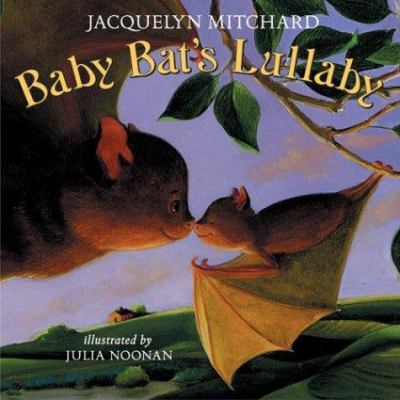 Baby bat's lullaby /