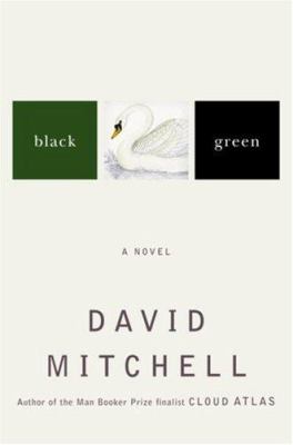 Black swan green : a novel /
