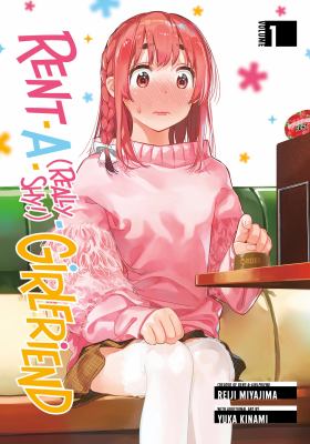 Rent-a-(really shy!)-girlfriend. Volume 1 /