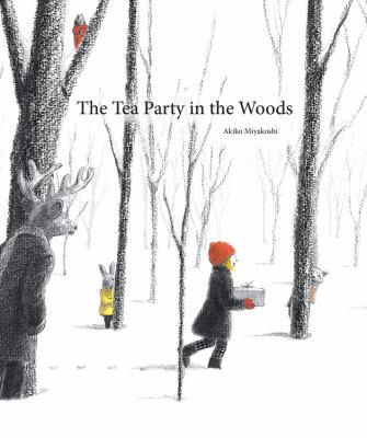The tea party in the woods /