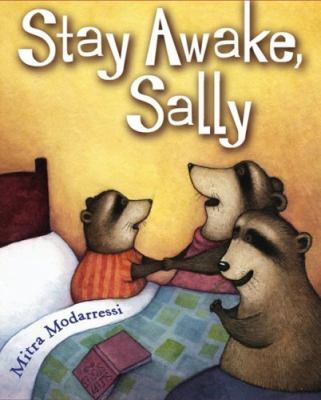 Stay awake, Sally /