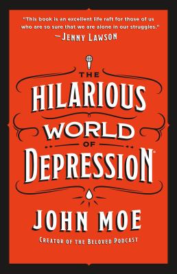 The hilarious world of depression /