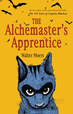 The alchemaster's apprentice : a culinary tale from Zamonia /