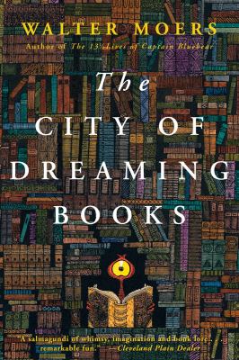 The city of dreaming books : a novel from Zamonia /