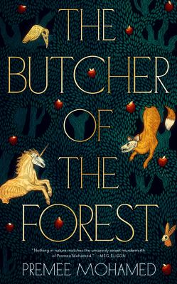 The butcher of the forest [ebook].