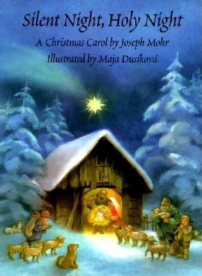 Silent night, holy night : a Christmas carol /