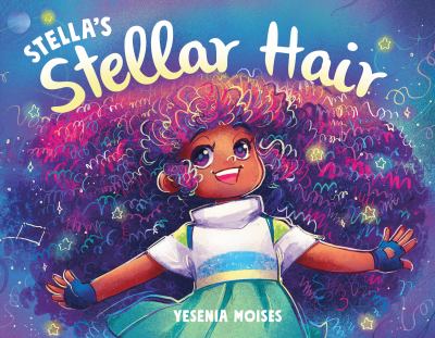 Stella's stellar hair /