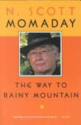 The way to rainy mountain /