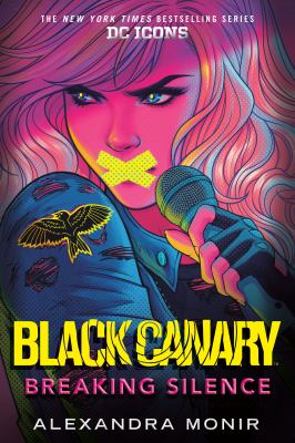 Black Canary. Breaking silence /