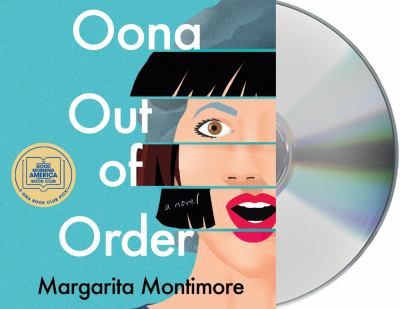 Oona out of order [compact disc, unabridged] : a novel /