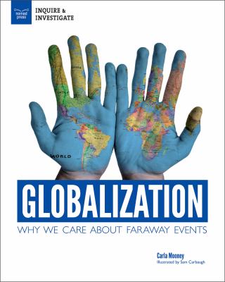 Globalization : why we care about faraway events /