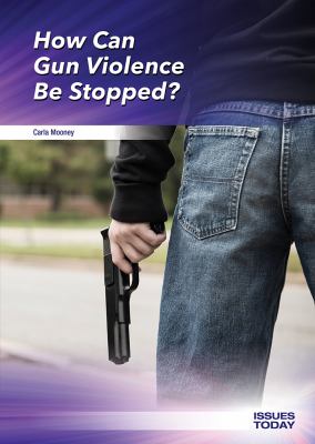 How can gun violence be stopped? /