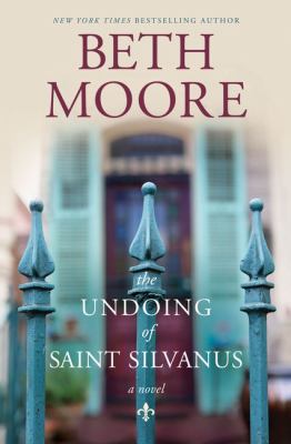 The undoing of Saint Silvanus [large type] /