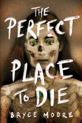 The perfect place to die /