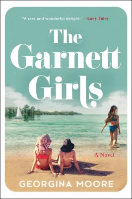 The Garnett girls : a novel /