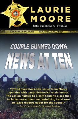 Coupled gunned down, news at ten [large type] /