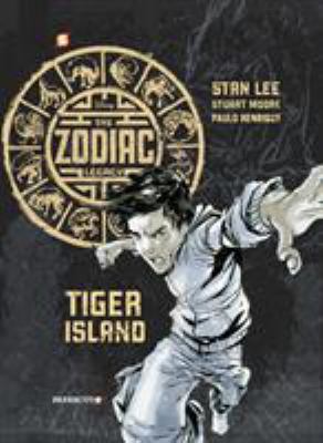The zodiac legacy. #1, "Tiger island" /